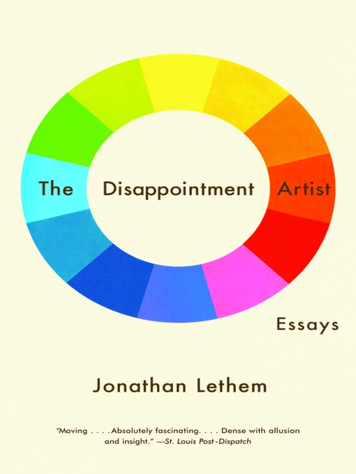 Title details for The Disappointment Artist by Jonathan Lethem - Available